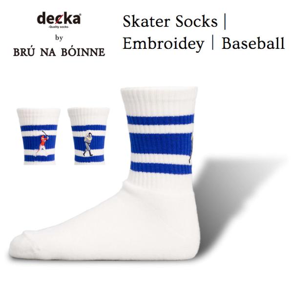 decka Quality socks BRU NA BOINNE デカ ブルーナボイン スケーターソックス Skater Socks Embroidey Baseball ショートレングス ベースボール 刺繍  メンズ