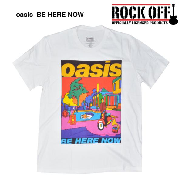 ROCK OFF OASIS オアシス Tシャツ BE HERE NOW  ロックオフ ロックTシャツ バンドTシャツ ビィ ヒア ナウ