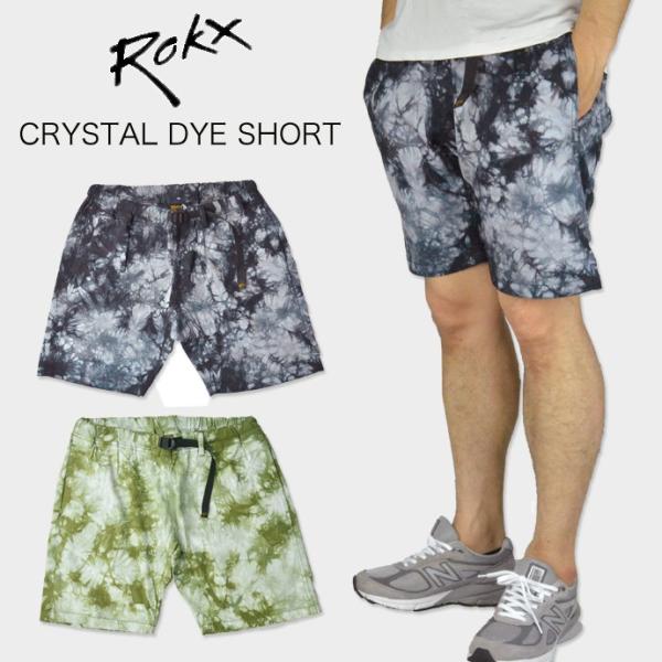 ROKX ロックス クリスタルダイ ショーツ CRYSTAL DYE SHORT ストレッチ クライミングショーツ