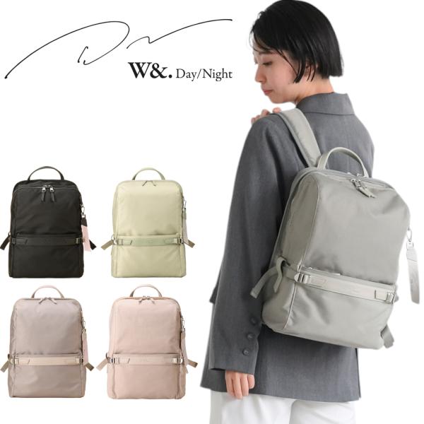 w&.Day/night リュック　リッカ　バックパック W＆.Day/Night（ダブルアンドデイナイト） リッカ バックパック