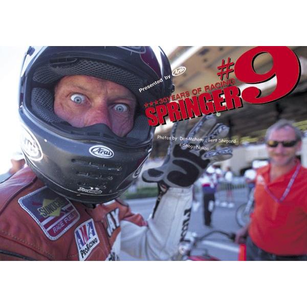 30years of racing SPRINGER#9 Arai 写真集 AMAダートトラック ジェイ・スプリングスティーン写真集