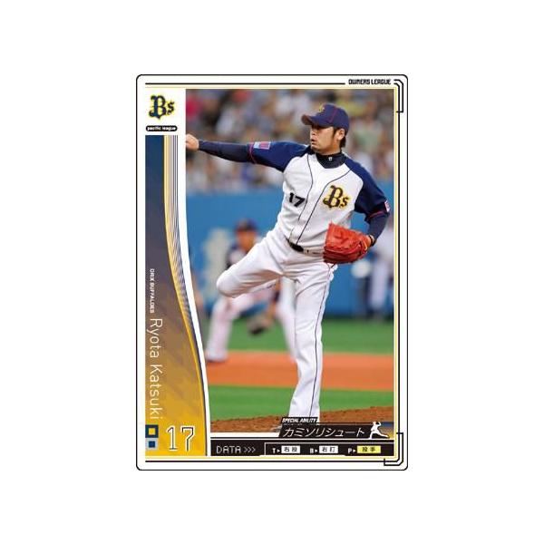 オーナーズリーグ01 白カード 香月良太 オリックス・バファローズ