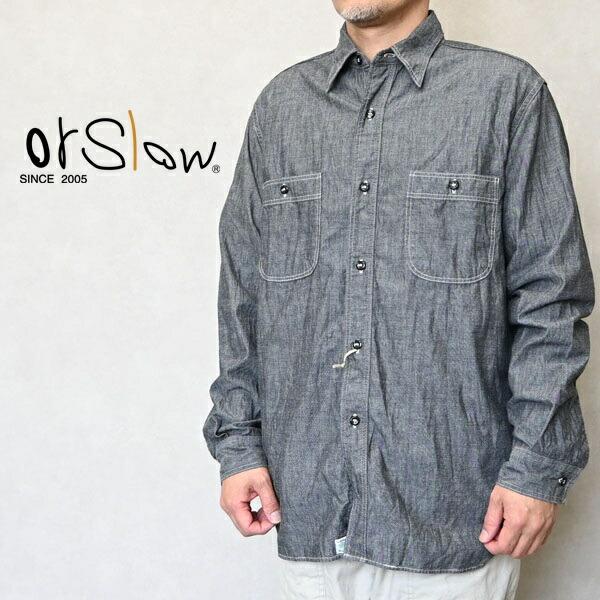 メンズ Orslow オアスロウ BLACK CHAMBRAY WORK SHIRTS 長袖 ワーク