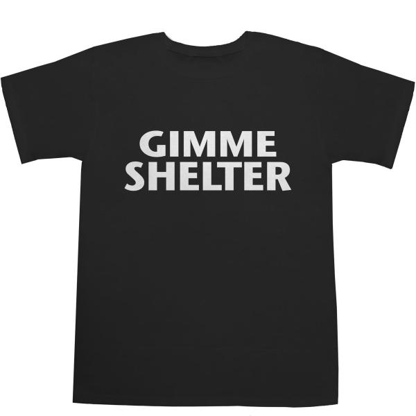 ギミー シェルター Ｔシャツ GIMME SHELTER T-shirts【ローリングストーンズ】【ロック】【洋楽】【ティーシャツ】