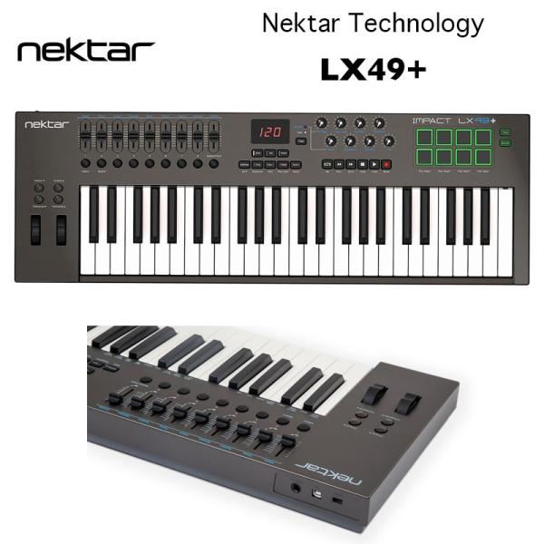 Impact LX49+ | Nektar Technology | lN^[EeNmW[@CpNgLX49vXb49dlMIDIL[{[h@xVeBΉ Ki@