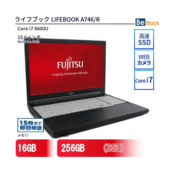 Windowsノート本体 LIFEBOOK A746/R Corei7/16GB/256GB/Win10 富士通（FUJITSU） 中古 ノートパソコン LIFEBOOK A746/R Core i7
