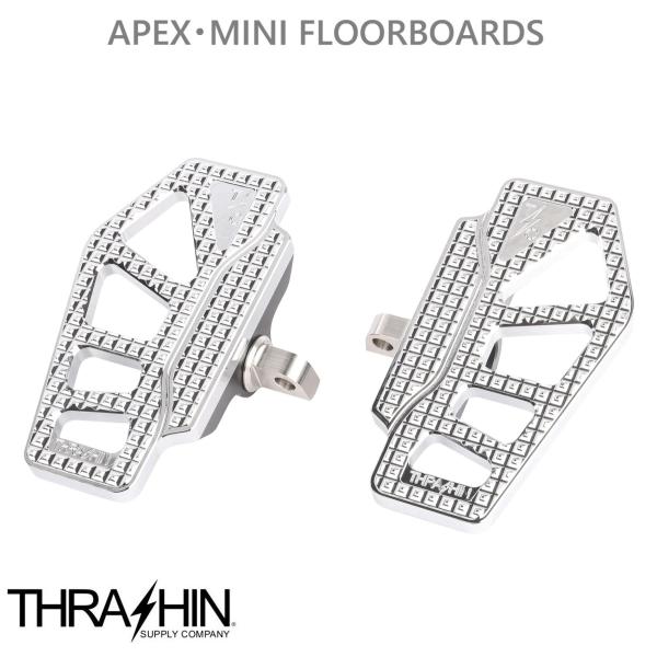THRASHIN SUPPLY・APEX・ドライバー / パッセンジャー ミニフロアボード　クローム　TSC-2217-3-D・1621-1149　ハーレー