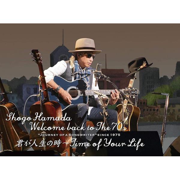 浜田省吾/Welcome back to The 70's Journey of a Songwriter since 1975「君が人生の時~Time of Your Life」(完全生産限定盤)【Blu-ray】【新品】