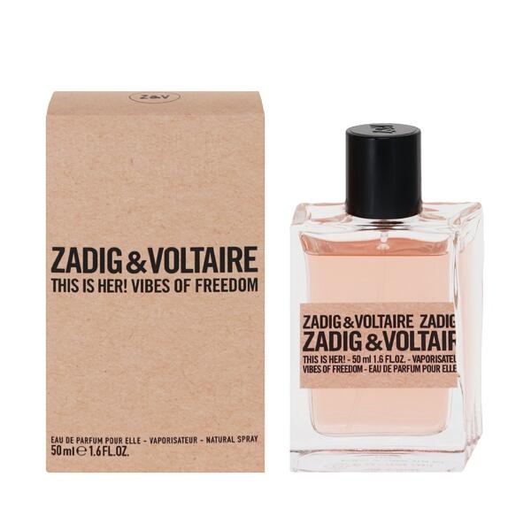 並行輸入品 ザディグ エ ヴォルテール ディス イズ ハー！ バイブス オブ フリーダム EDP・SP 50ml 香水 フレグランス ZADIG＆VOLTAIRE