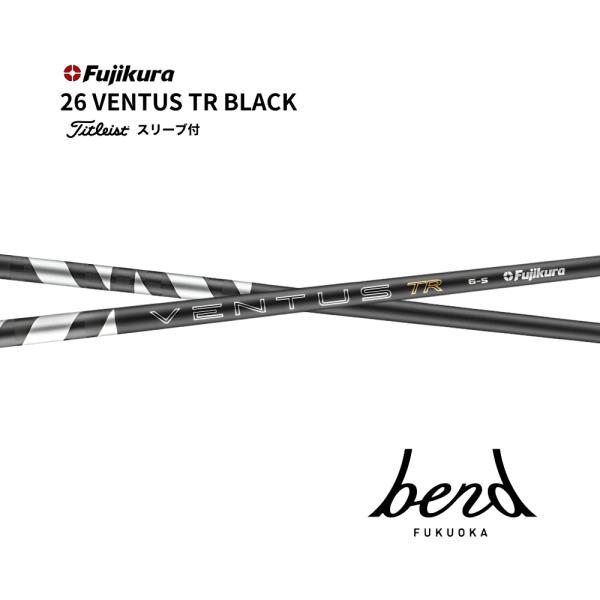 Fujikura VENTUS TR BLACK 6X 1Wタイトリストスリーブ 超特価クーポン付】 26 VENTUS TR BLACK タイトリスト スリーブ付