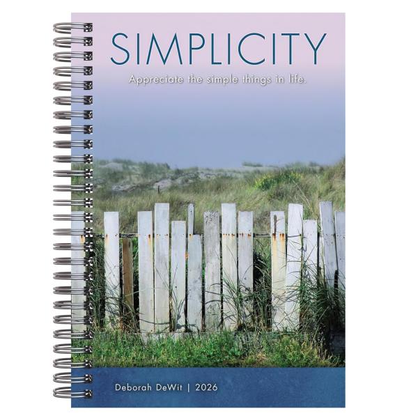 Simplicity 2026 ウィークリー＆マンスリープランナー - よりシンプルな生活のためのインスピレーション デボラ・デウィット作 16か月エンゲージメントカレンダ