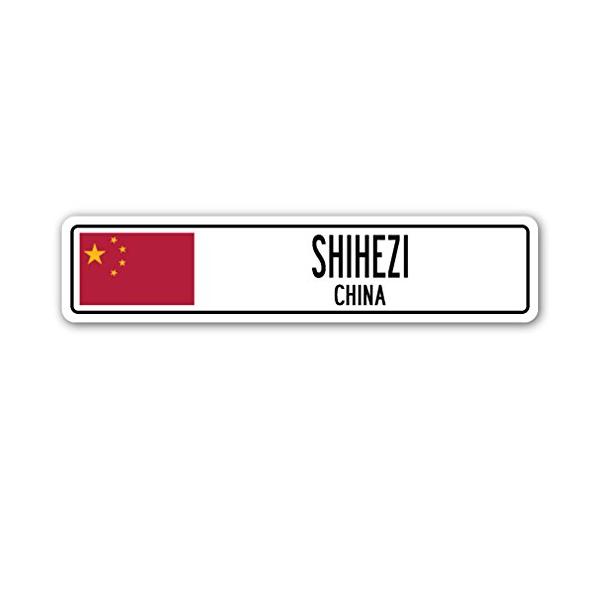 SHIHEZI, China Street Sign Asian Chinese Flag City Country Road Wall Gift