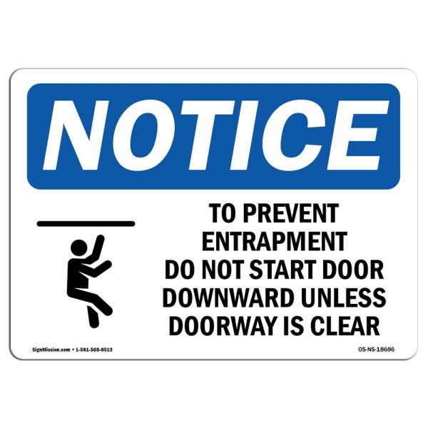 OSHA Notice Sign - to Prevent Entrapment Do Not | Rigid Plastic Sign | Protect Your Business, Construction Site, Warehouse ＆ Shop Area | Made in The