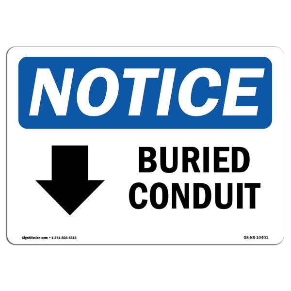 OSHA Notice Sign - Buried Conduit [Down Arrow] | Aluminum Sign | Protect Your Business, Construction Site, Warehouse ＆ Shop Area | Made in The USA