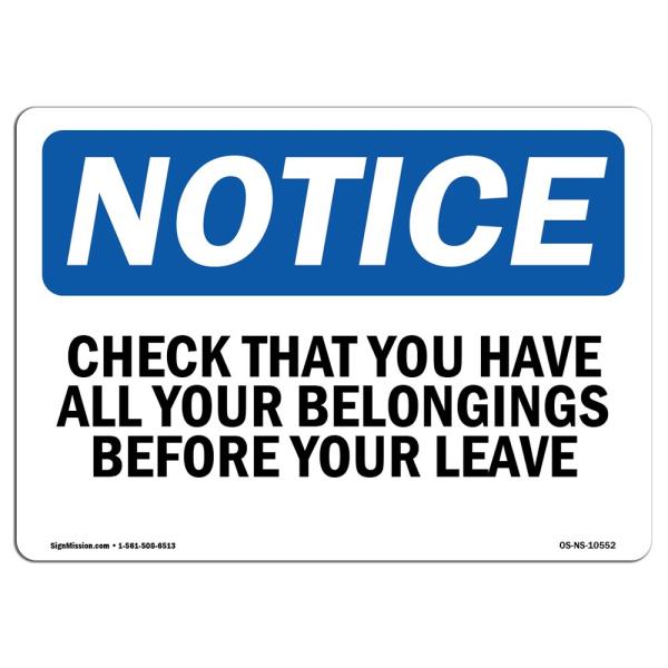 OSHA Notice Sign - Check That You Have All Your Belongings | Rigid Plastic Sign | Protect Your Business, Work Site, Warehouse ＆ Shop Area | Made in T