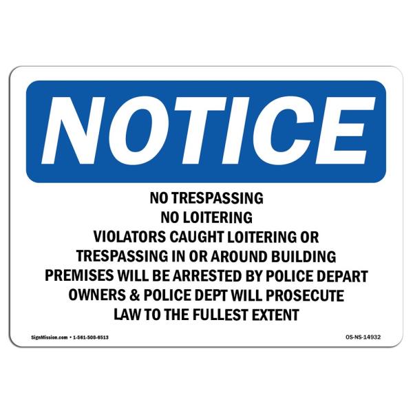 OSHA Notice Sign - No Trespassing No Loitering Violators Caught | Aluminum Sign | Protect Your Business, Work Site, Warehouse ＆ Shop Area | Made in T