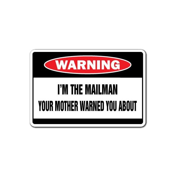 I'm The Mailman Warning Decal Postman Decals USPS Clerk Postal Worker