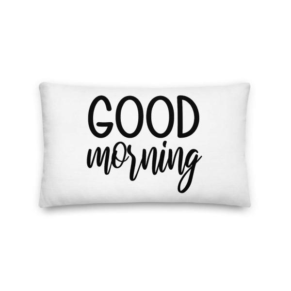 Good Morning Cute All-Over Print Premium Pillow | Rise and Shine Pillow for Coffee Lover | Morning Pillow | Good Morning Sunshine