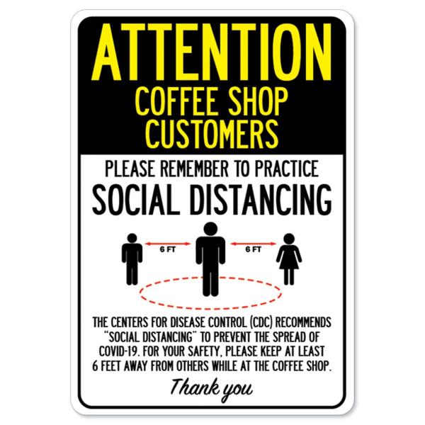 COVID-19 Notice Sign - Attention Coffee Shop Customers Practice Social Distancing | Peel and Stick Wall Graphic | Protect Your Business, Class Room, O