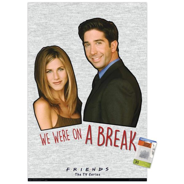 Friends - We were on a break! Wall Poster with Push Pins