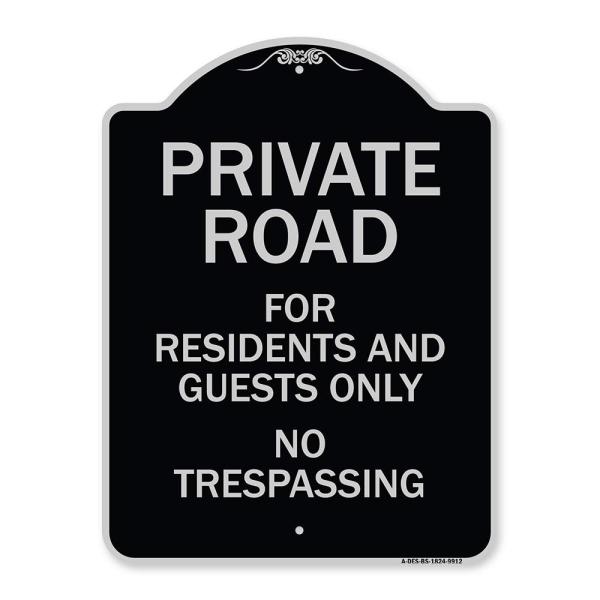 SignMission デザイナーシリーズ 看板 - 住宅とゲストのためのプライベートロードのみ No Trespassing ブラック＆シルバー 18インチ x 24インチ ヘビーゲージア