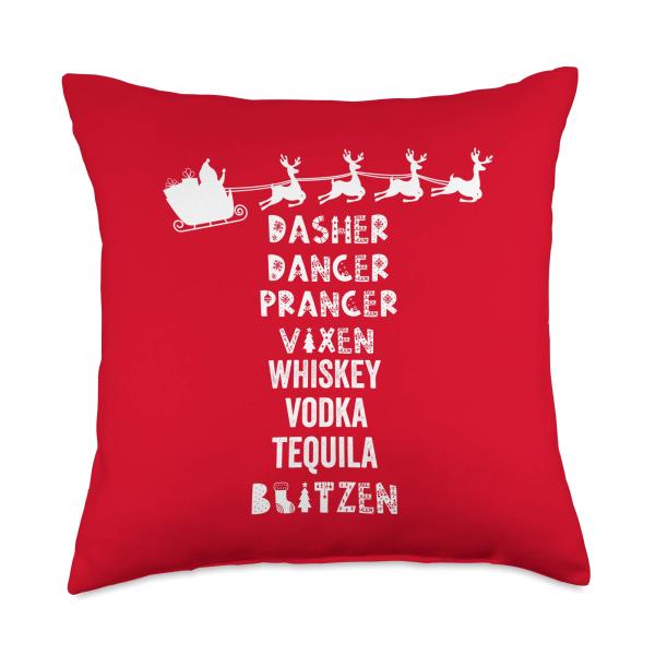Dasher Dancer Prancer Vixen Whiskey Tequila Vodka Blitzen Throw Pillow