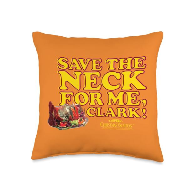 National Lampoon's Christmas Vacation Save the Neck Clark Throw Pillow