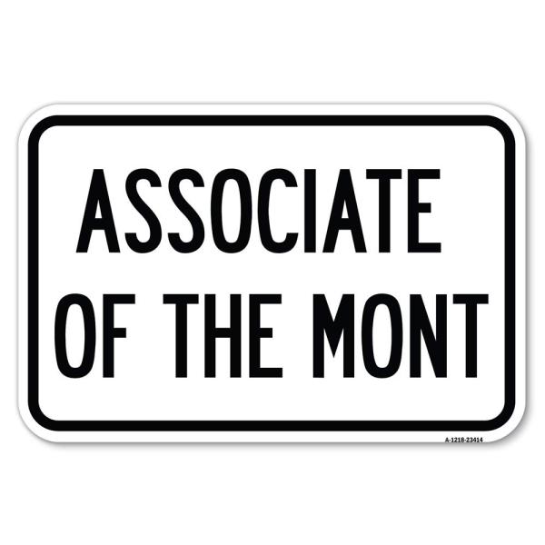 Associate of The Month | 30.5 cm X 45.7 cm ヘビーゲージ アルミニウム 防錆 駐車標識 | ビジネスと自治体を守る | アメリカ製