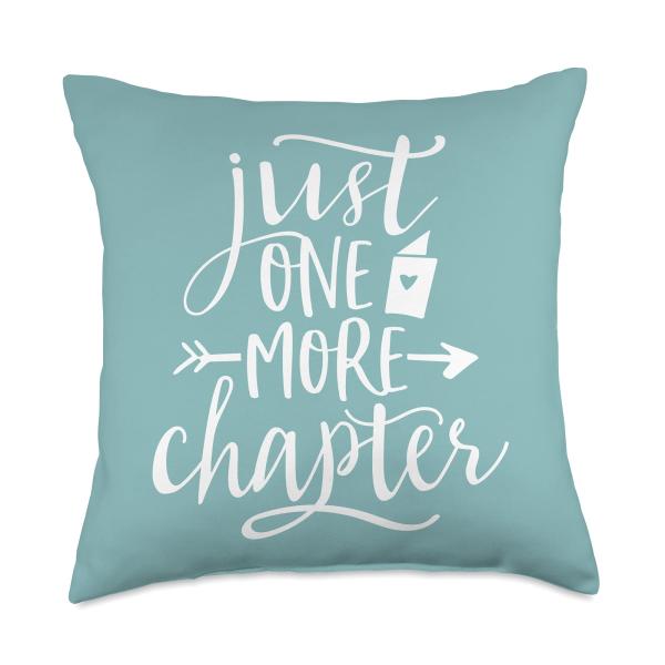 Just One More Chapter - Cute Book Club Reading Lover Throw Pillow