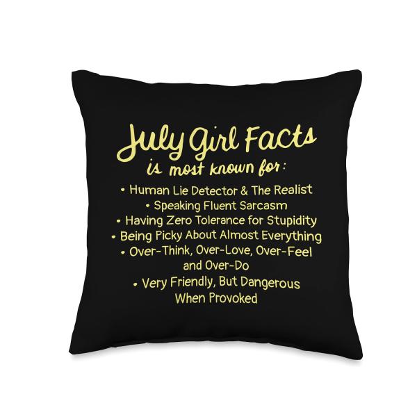 July Girl Facts Is Most Known For Human Lie Detector Bday Throw Pillow