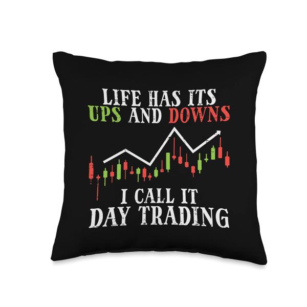 Life Ups And Downs Day Trading Crypto Stock Market Trader Throw Pillow