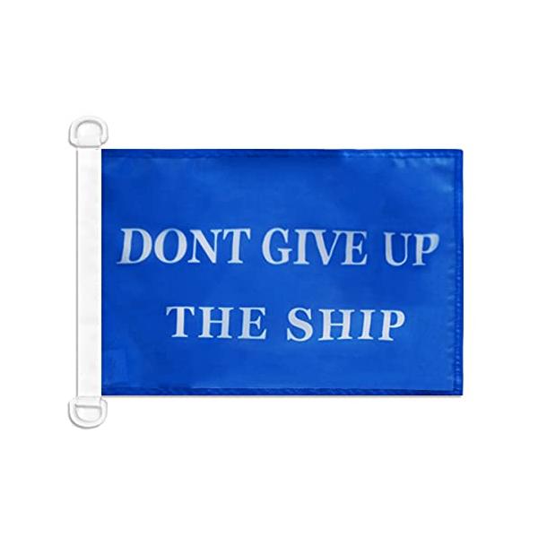 海賊 Don't Give Up The Ship 航海旗 18インチ x 12インチ - 海賊旗 30 x 45cm - バナー12 x 18インチ ボート用 - AZフラッグ