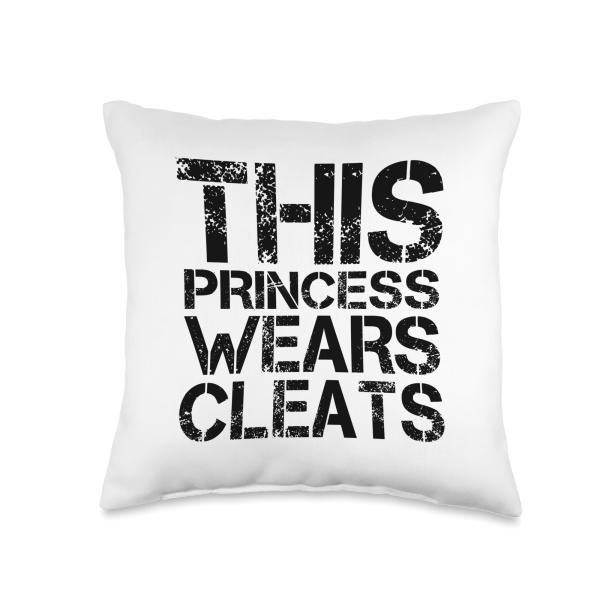 This Princess Wears Cleats - Funny Football Sports Throw Pillow