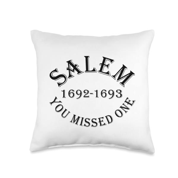 Salem You Missed One Witch Trials Black Text Throw Pillow