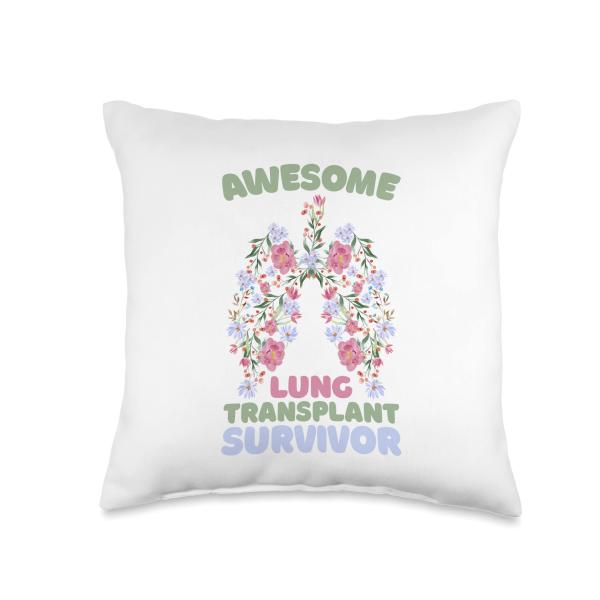 Awesome Lung Transplant Survivor Throw Pillow