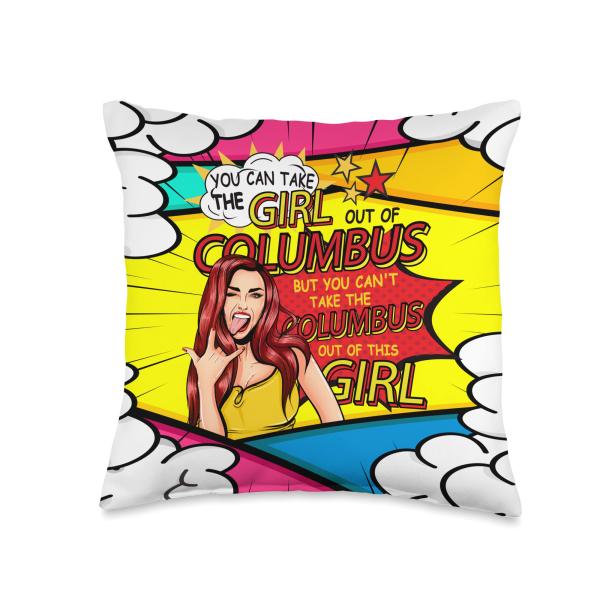 Proud Woman From Columbus - Cool Girl From Columbus Throw Pillow