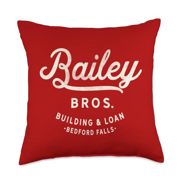 Bailey Brothers Building and Loan. Classic. George Bailey Throw Pillow