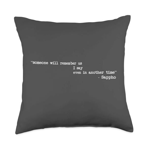 Dark Academia Aesthetic Sappho Lyric Poetry Poetic Quote Throw Pillow