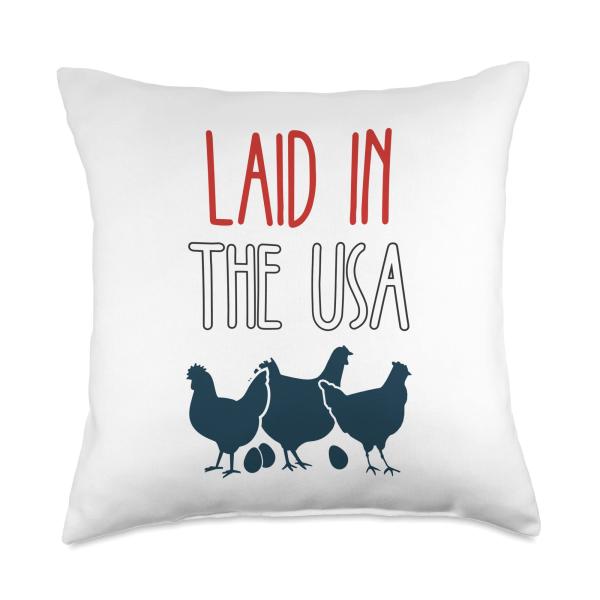 Laid In The USA Patriotic Chicken Farmer Throw Pillow