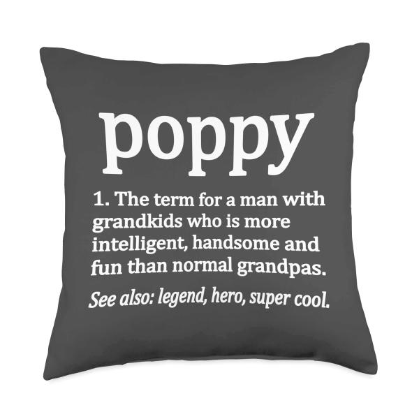 Poppy Grandpa Definition Best Poppy Grandfather Dad Throw Pillow