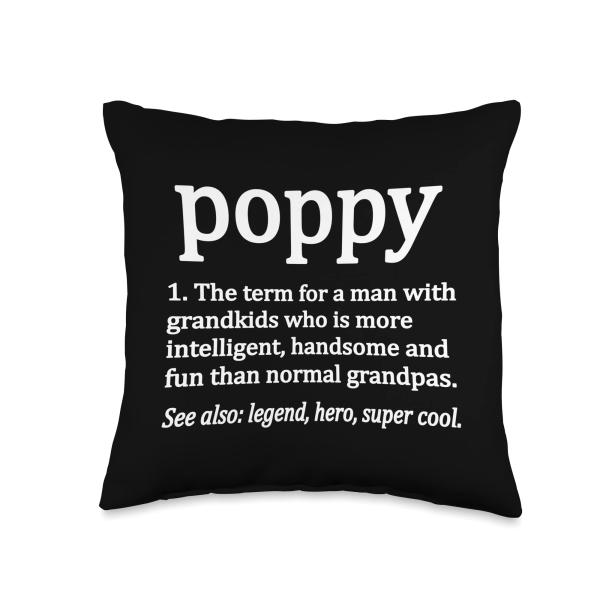 Poppy Grandpa Definition Best Poppy Grandfather Dad Throw Pillow