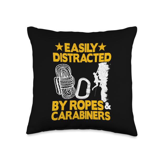 Easily Distracted By Ropes ＆ Carabiners Funny Rock Climbing Throw Pillow