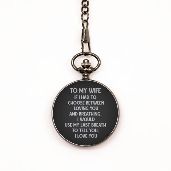 to My Wife Black Pocket Watch, Loving You, Birthday Gifts for Wife from Husband, Valentines Gifts for Women