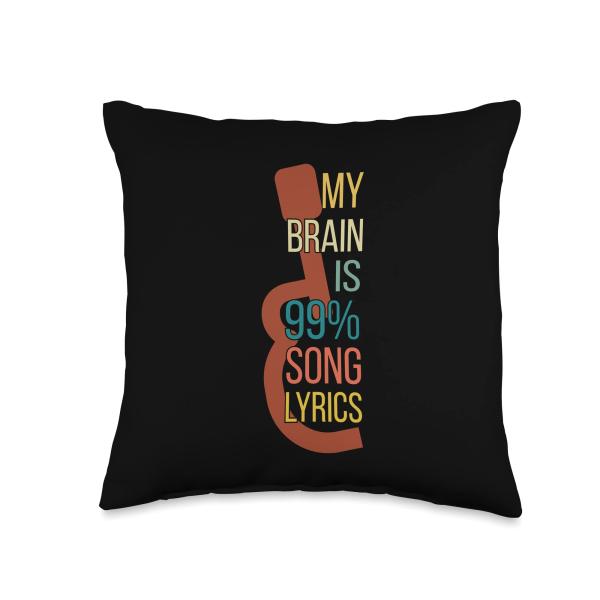 Funny Music Lover Apparel Singer My Brain is 99% Song Lyrics Throw Pillow, 16x16
