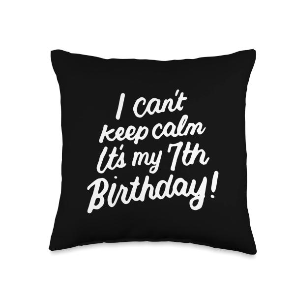 Kids Girls 7 Years Old I Can't Keep Calm Its My 7th Birthday Throw Pillow