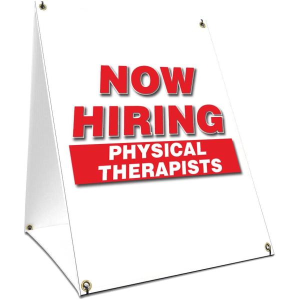 A-Frame Sidewalk Now Hiring Physical Therapists Sign with Graphics On Each Side | 24" X 36" Print Size