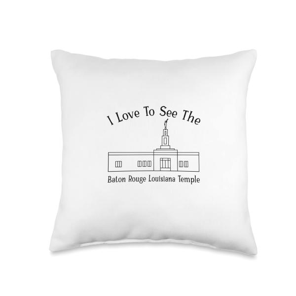 Baton Rouge LA Temple, I love to see my temple, happy Throw Pillow