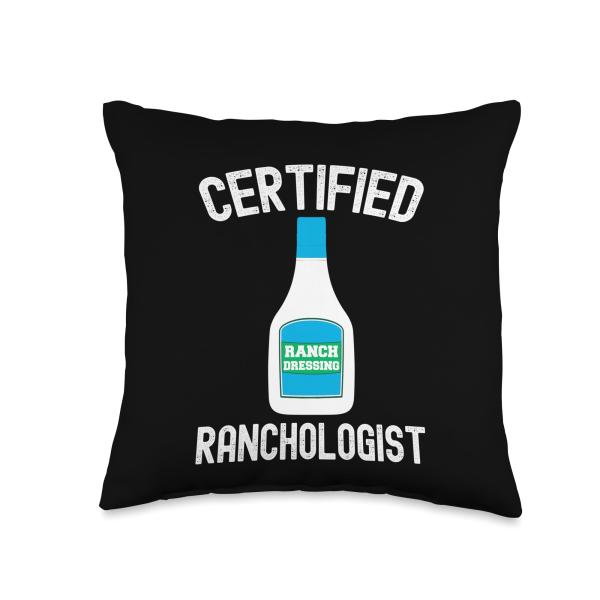 Ranch Dressing Gift Funny Ranch Dressing Sauce Humor Throw Pillow