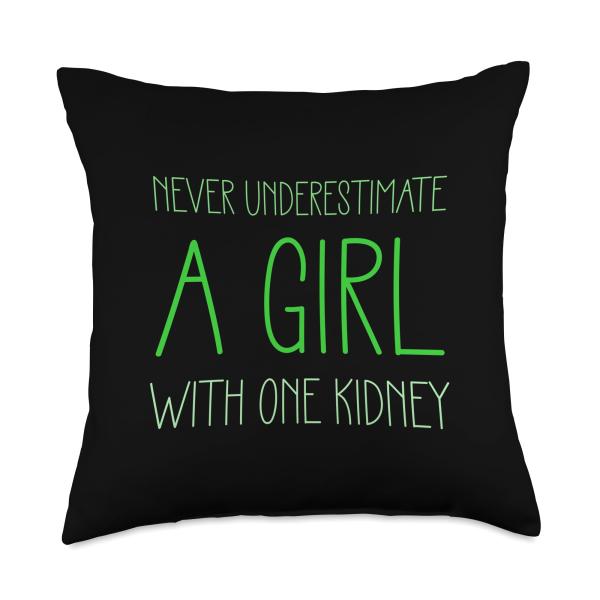 Girls With One Kidney Disease PKD Transplant For Women Throw Pillow
