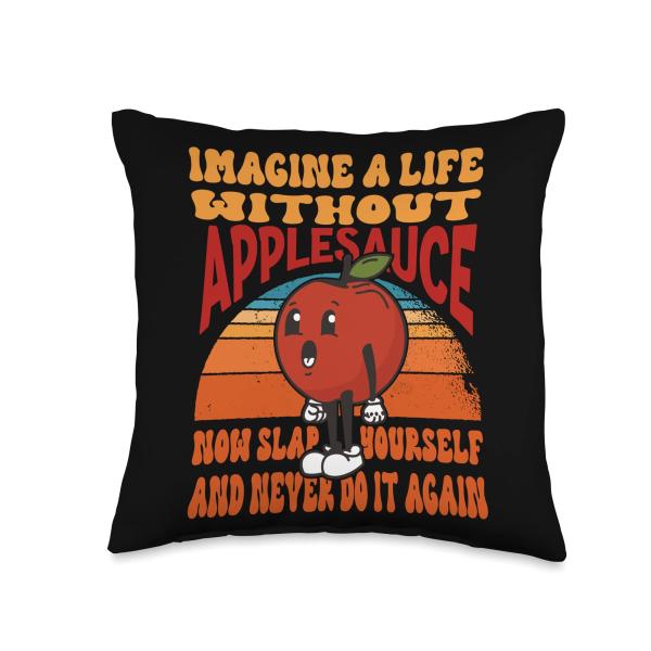 Applesauce For Love Funny Vintage Food Quote for Applesauce Lovers Throw Pillow, 16x16